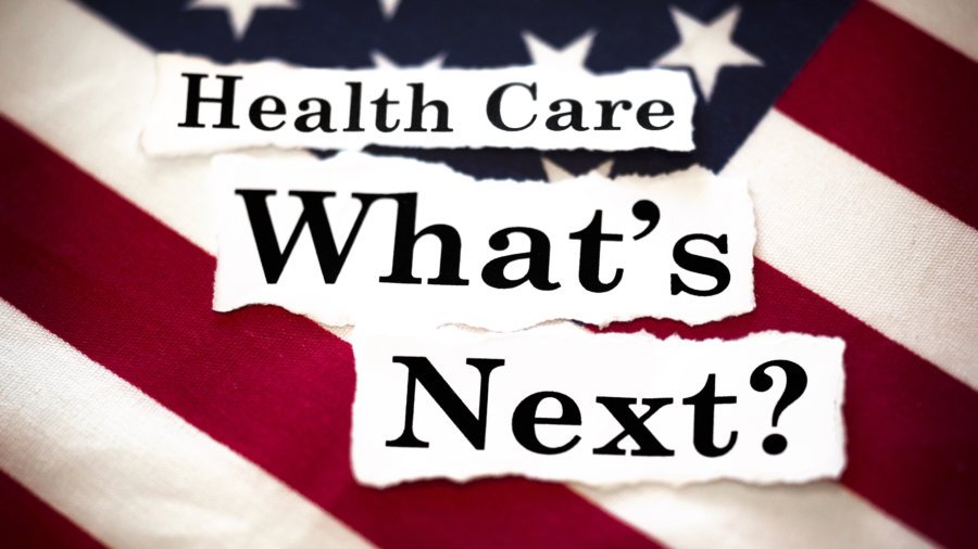 Health Care What’s Next